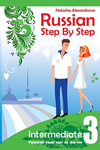 Russian Step By Step Intermediate Level 3: With Audio Direct Download von CREATESPACE